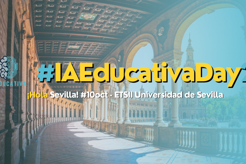 ¡Lanzamiento Programa #IAEducativaDay2 #10oct #Sevilla!
