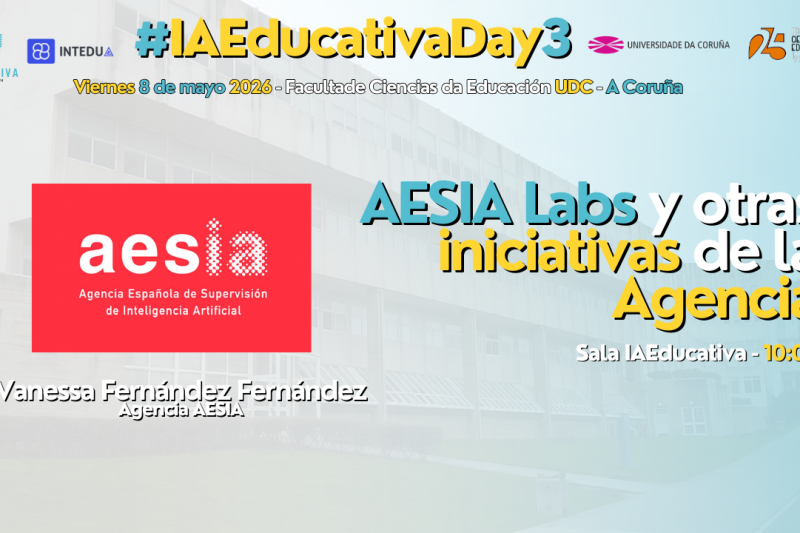 [Podcast IAEducativa] Temp. 5. Ep. 4. AESIA Labs y otras iniciativas de la Agencia